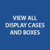 Shop All Custom Display Cases and Boxes Now