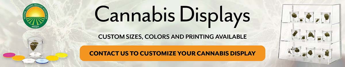 Cannabis Displays